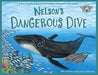 Nelson's Dangerous Dive